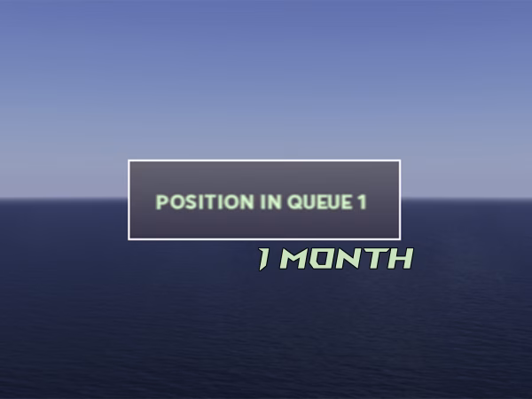 Queue Priority: 1 Month